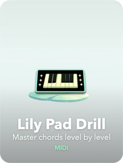 Lily Pad Drill mode — 20-question scored rounds with MIDI keyboard